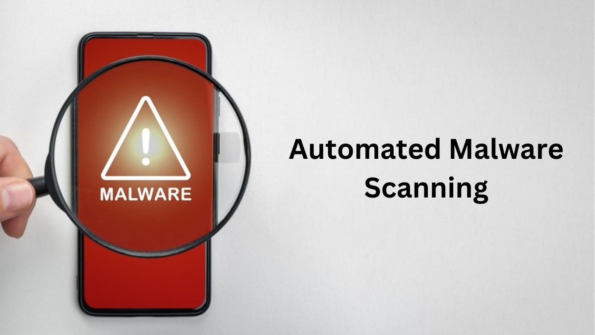 Automated Malware Scanning