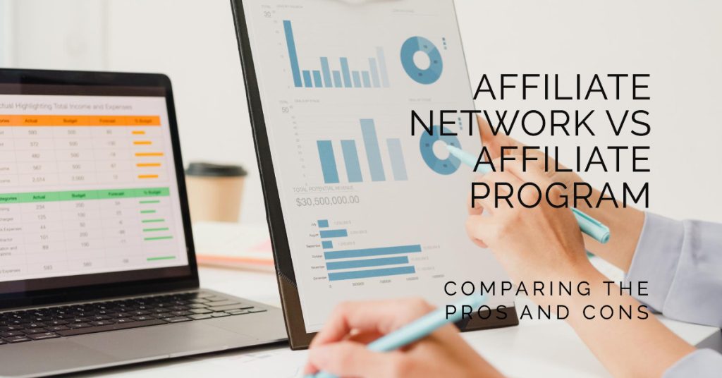 Affiliate Network And Affiliate Programs