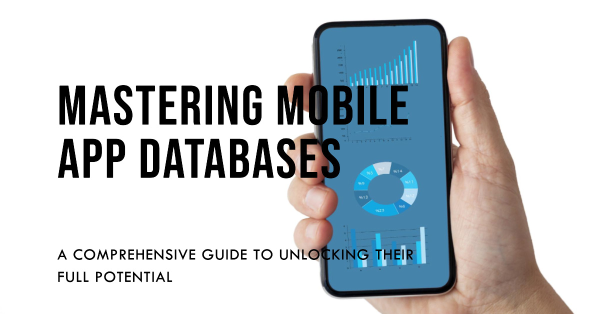 Mobile App Databases